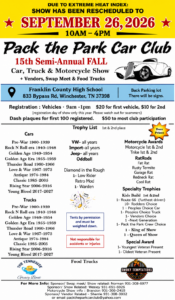 Pack the Park Car, Truck & Motorcycle show. 15th semi annual